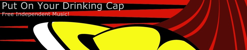 Put On Your Drinking Cap